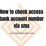 How to check access bank account number via sms
